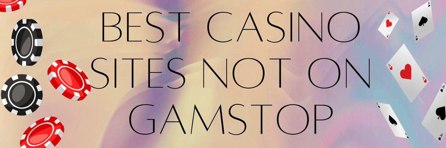 Discovering Non GamStop Websites Your Guide to Unlimited Gaming