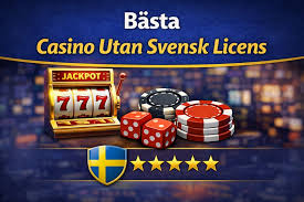 Exploring Casinos Without a Swedish License A Comprehensive Guide -137316198