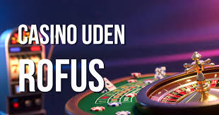 Casino Uden ROFUS med 50% Bonus - Oplev Spændingen