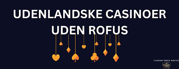 Casino Uden ROFUS med 50% Bonus - Oplev Spændingen